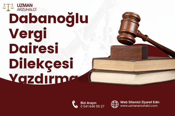 Dabanoğlu Vergi Dairesi Dilekçesi Yazdırma - Sur