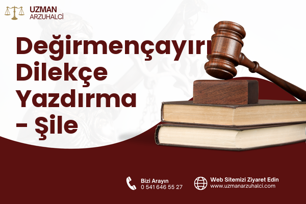 Değirmençayırı Dilekçe Yazdırma - Şile