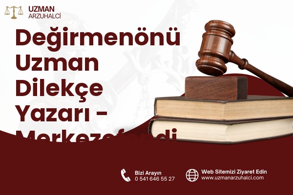 Değirmenönü Uzman Dilekçe Yazarı - Merkezefendi