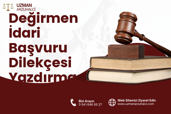 Değirmen İdari Başvuru Dilekçesi Yazdırma - Merkez