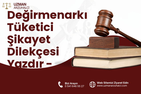 Değirmenarkı Tüketici Şikayet Dilekçesi Yazdır - İpekyolu