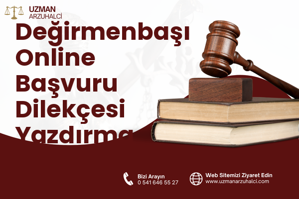 Değirmenbaşı Online Başvuru Dilekçesi Yazdırma - Keban