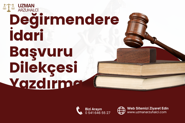 Değirmendere İdari Başvuru Dilekçesi Yazdırma - Merkez