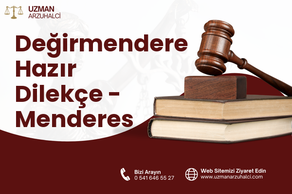 Değirmendere Hazır Dilekçe - Menderes