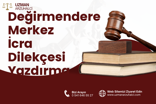 Değirmendere Merkez İcra Dilekçesi Yazdırma - Gölcük