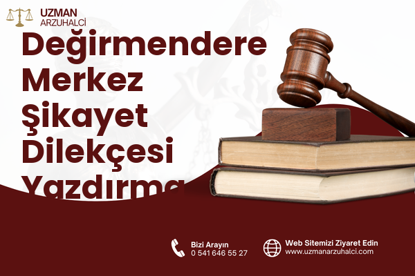 Değirmendere Merkez Şikayet Dilekçesi Yazdırma - Gölcük