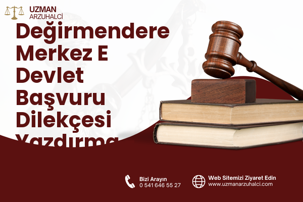 Değirmendere Merkez E Devlet Başvuru Dilekçesi Yazdırma - Gölcük