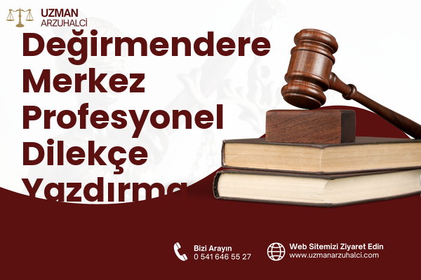 Değirmendere Merkez Profesyonel Dilekçe Yazdırma - Gölcük