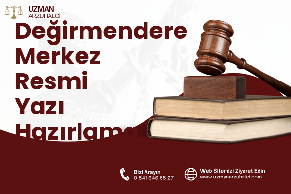 Değirmendere Merkez Resmi Yazı Hazırlama - Gölcük