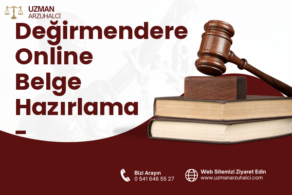 Değirmendere Online Belge Hazırlama - Ortahisar