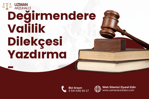 Değirmendere Valilik Dilekçesi Yazdırma - Menderes
