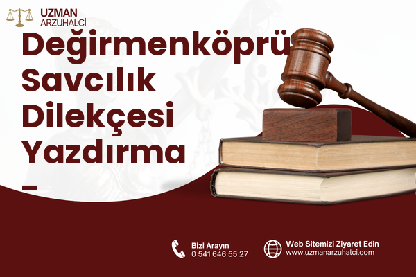 Değirmenköprü Savcılık Dilekçesi Yazdırma - Arpaçay
