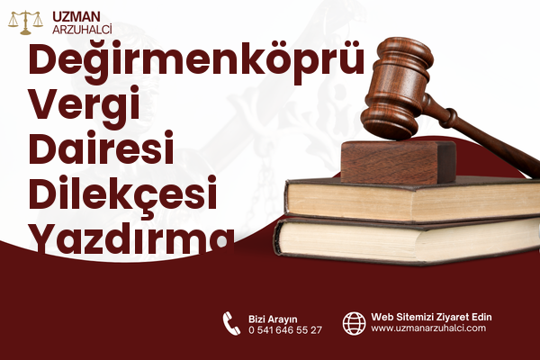 Değirmenköprü Vergi Dairesi Dilekçesi Yazdırma - Arpaçay