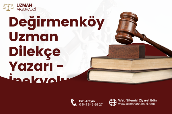 Değirmenköy Uzman Dilekçe Yazarı - İpekyolu