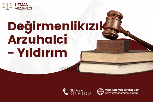 Değirmenlikızık Arzuhalci - Yıldırım