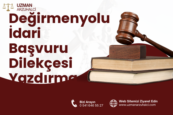 Değirmenyolu İdari Başvuru Dilekçesi Yazdırma - Defne
