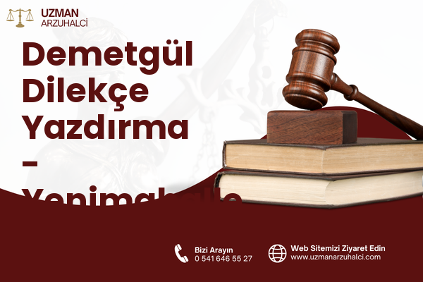 Demetgül Dilekçe Yazdırma - Yenimahalle