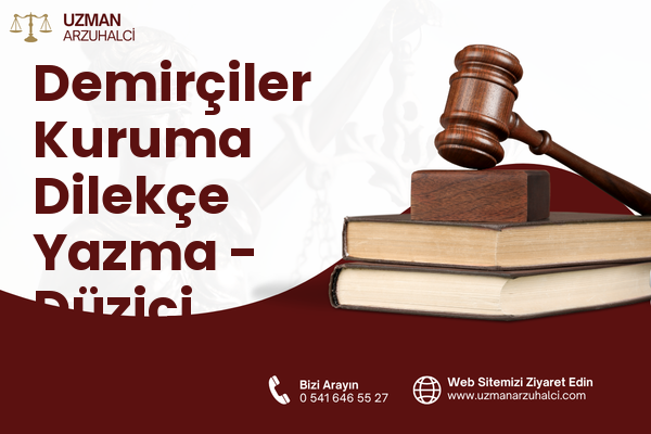 Demirçiler Kuruma Dilekçe Yazma - Düziçi