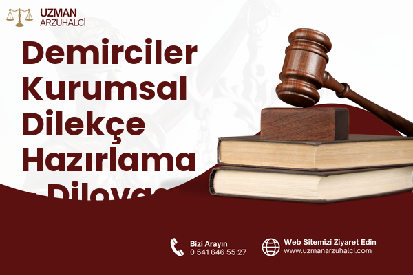 Demirciler Kurumsal Dilekçe Hazırlama - Dilovası