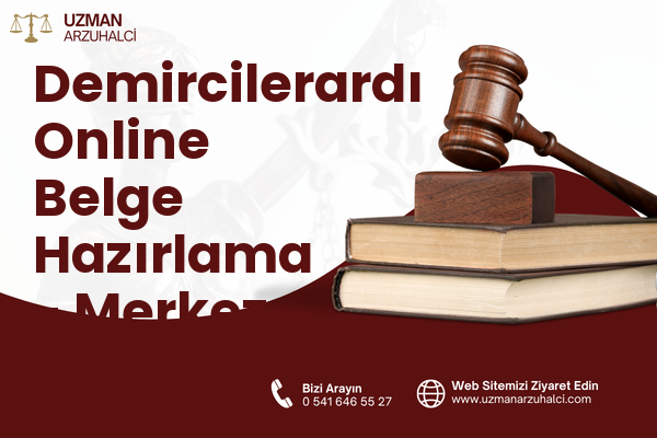 Demircilerardı Online Belge Hazırlama - Merkez