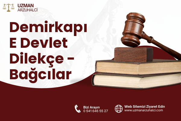 Demirkapı E Devlet Dilekçe - Bağcılar