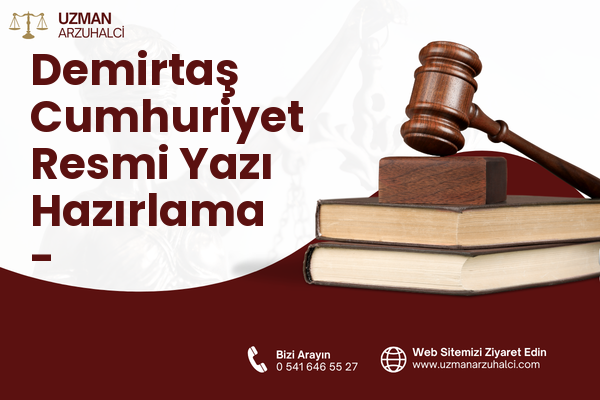 Demirtaş Cumhuriyet Resmi Yazı Hazırlama - Osmangazi