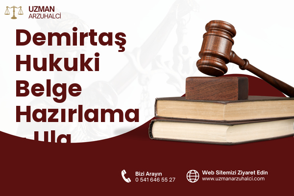 Demirtaş Hukuki Belge Hazırlama - Ula