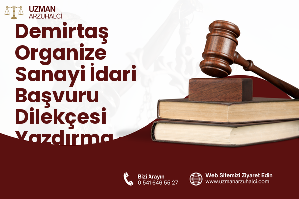 Demirtaş Organize Sanayi İdari Başvuru Dilekçesi Yazdırma - Osmangazi