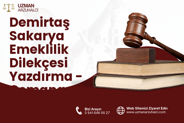 Demirtaş Sakarya Emeklilik Dilekçesi Yazdırma - Osmangazi