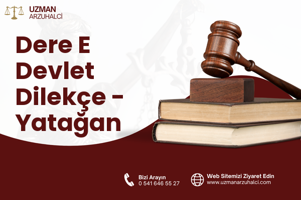 Dere E Devlet Dilekçe - Yatağan