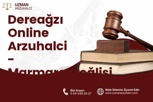 Dereağzı Online Arzuhalci - Marmaraereğlisi