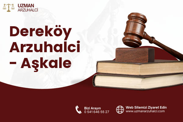 Dereköy Arzuhalci - Aşkale