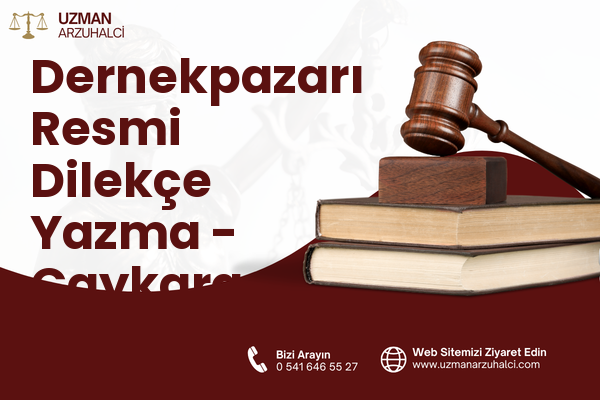 Dernekpazarı Resmi Dilekçe Yazma - Çaykara