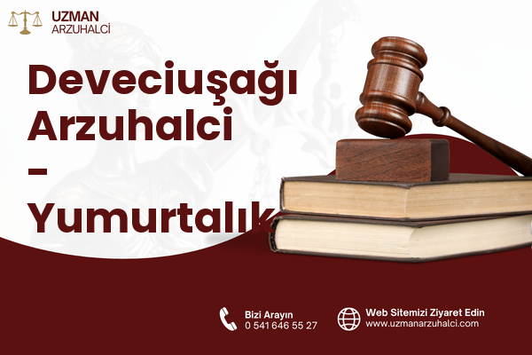 Deveciuşağı Arzuhalci - Yumurtalık