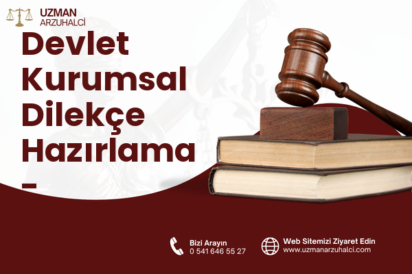Devlet Kurumsal Dilekçe Hazırlama - Çankaya