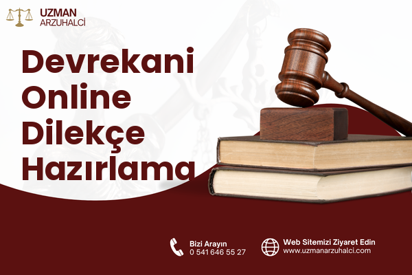Devrekani Online Dilekçe Hazırlama