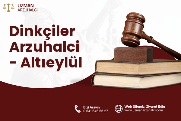 Dinkçiler Arzuhalci - Altıeylül