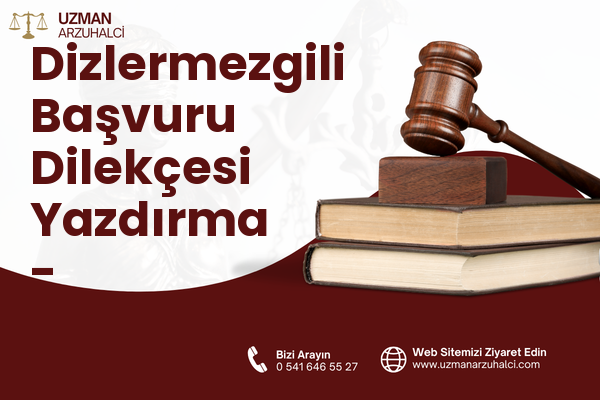 Dizlermezgili Başvuru Dilekçesi Yazdırma - Kurucaşile