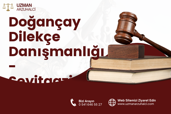 Doğançay Dilekçe Danışmanlığı - Seyitgazi