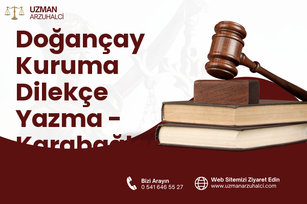 Doğançay Kuruma Dilekçe Yazma - Karabağlar