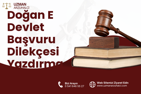 Doğan E Devlet Başvuru Dilekçesi Yazdırma - Merkez