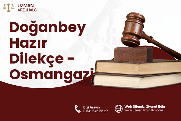 Doğanbey Hazır Dilekçe - Osmangazi