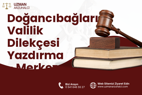 Doğancıbağları Valilik Dilekçesi Yazdırma - Merkez