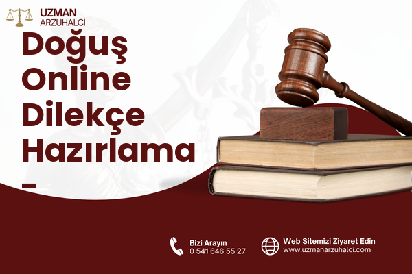 Doğuş Online Dilekçe Hazırlama - Perşembe