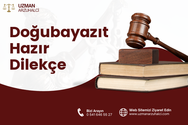 Doğubayazıt Hazır Dilekçe