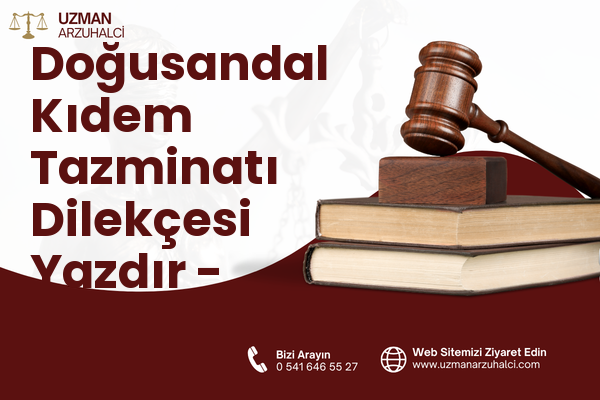 Doğusandal Kıdem Tazminatı Dilekçesi Yazdır - Erdemli