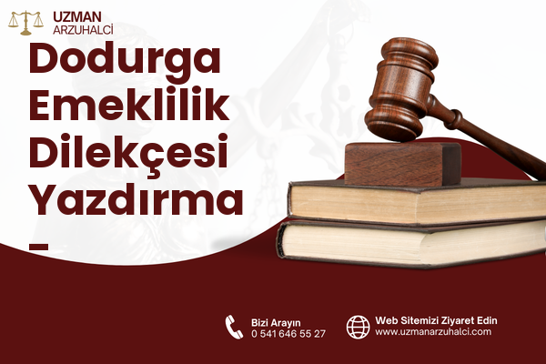 Dodurga Emeklilik Dilekçesi Yazdırma - Seydikemer