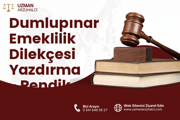 Dumlupınar Emeklilik Dilekçesi Yazdırma - Pendik
