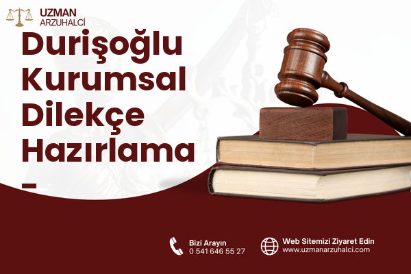 Durişoğlu Kurumsal Dilekçe Hazırlama - Karaisalı