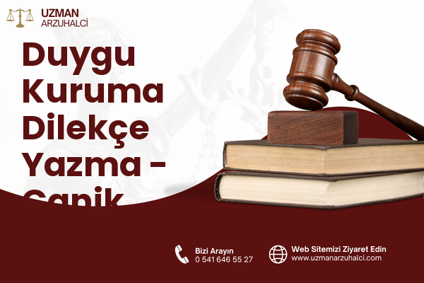 Duygu Kuruma Dilekçe Yazma - Canik